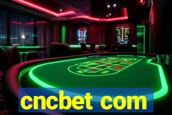cncbet com
